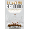 The Hands and Feet of God: How a First Responders Ministry Can Help the Church Meet the Needs of People in Crisis