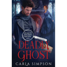 Deadly Ghost