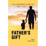 Father's Gift: Three Big Pillars