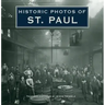 Historic Photos of St. Paul
