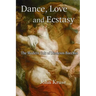 Love, Dance and Ecstasy