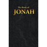 Jonah: The Book of