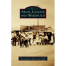 Arvin, Lamont, and Weedpatch