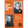 Cavour and Garibaldi 1860: A Study in Political Conflict