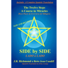 Side by Side: The Twelve Steps and A Course in Miracles