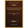 The Early Genealogies of the Cole Families in America: Including Coles and Cowles (1887)