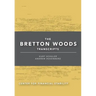 The Bretton Woods Transcripts