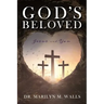 God's Beloved Jesus and You