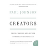 Creators: From Chaucer and Durer to Picasso and Disney