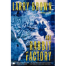 The Rabbit Factory