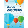 Cloud Computing: Business Trends and Technologies