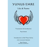 Yunus Emre: Life & Poems