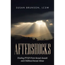 Aftershocks: Healing PTSD From Sexual Assault and Childhood Sexual Abuse