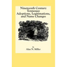 Nineteenth Century Tennessee Adoptions, Legitimations, and Name Changes