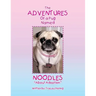 The Adventures of a Pug Named Noodles: About Adoption