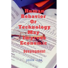Human Behavior Or Technology May Improve Economic