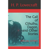 The Call of Cthulhu, Dagon, and Other Stories: Official Edition