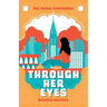 Through Her Eyes