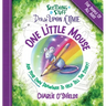 Sketching Stuff Draw Upon A Time - One Little Mouse: For People Of All Ages