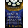The Hundred Thousand Kingdoms
