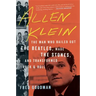 Allen Klein: The Man Who Bailed Out the Beatles, Made the Stones, and Transformed Rock & Roll