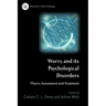 Worry and its Psychological Disorders