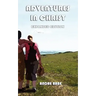 Adventures in Christ. Expanded Edition.