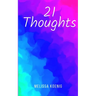 21 Thoughts