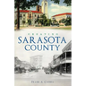 Creating Sarasota County