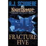Fracture Five