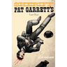 Sheriff Pat Garrett's Last Days