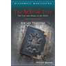 The Savage Text: The Use and Abuse of the Bible