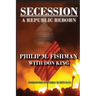 Secession: A Republic Reborn