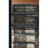 Leonard Weeks, of Greenland, N. H. and Descendants, 1639-1888: With Early Records of Families Connected, Including the Following Names: --Bailey. Bart
