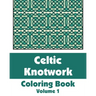Celtic Knotwork Coloring Book (Volume 1)
