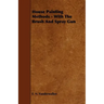 House Painting Methods - With The Brush And Spray Gun