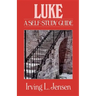 Luke: A Self-Study Guide