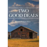 Two Good Deals
