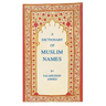 A Dictionary of Muslim Names