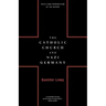 The Catholic Church and Nazi Germany