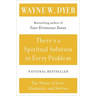 There's a Spiritual Solution to Every Problem