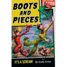 Boots and Pieces