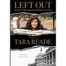 Left Out: When the Truth Doesn't Fit In