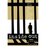 Inside Out: Fifty Years Behind the Walls of New Jersey's Trenton State Prison