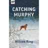 Catching Murphy