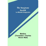 The Imaginary Invalid; Le Malade Imaginaire