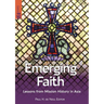 Emerging Faith: Lessons from Mission History in Asia