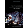 The Pursuit of Oblivion: A Global History of Narcotics