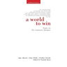 A World to Win: Essays on the Communist Manifesto