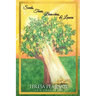 Seeds, Trees, Branches, & Leaves